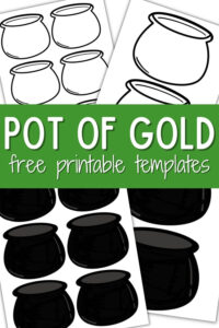 10 Pot Of Gold Templates Perfect For St. Patricks Day Crafts inside FREE Printable Black Cauldron Printable
