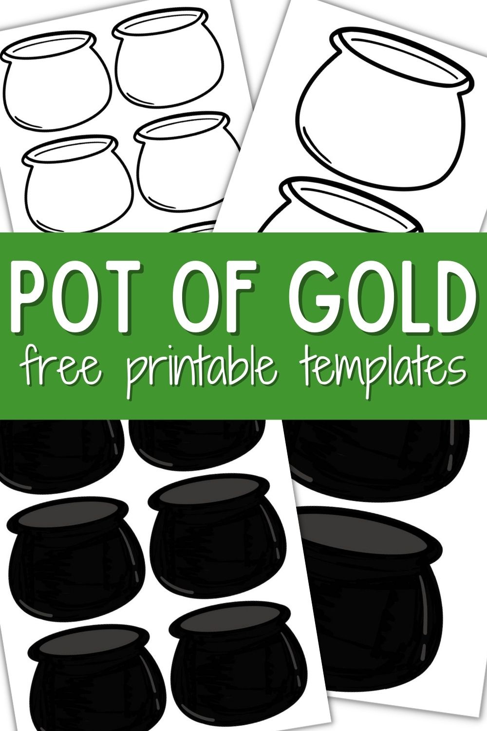 10 Pot Of Gold Templates Perfect For St. Patricks Day Crafts inside FREE Printable Black Cauldron Printable