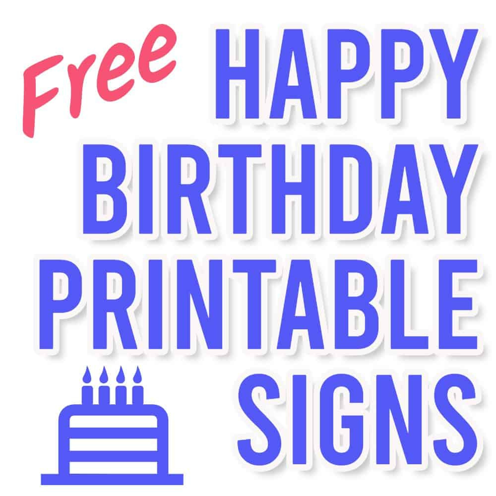 23 Free Printable Happy Birthday Signs | Parties Made Personal pertaining to FREE Printable Birthday Signs For Adults