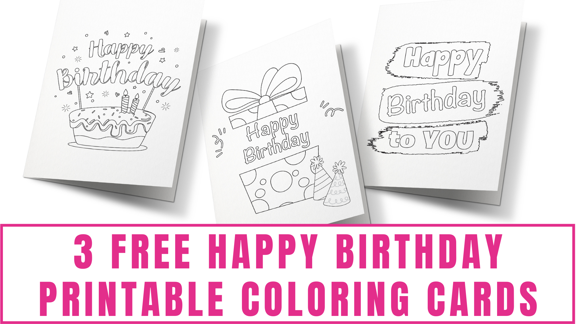 3 Free Happy Birthday Printable Coloring Cards pertaining to FREE Printable Birthday Cards For My Son