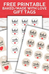 Baked &amp; Made With Love Printable Gift Tags - I Scream For Buttercream within Free Printable Baked With Love Tags