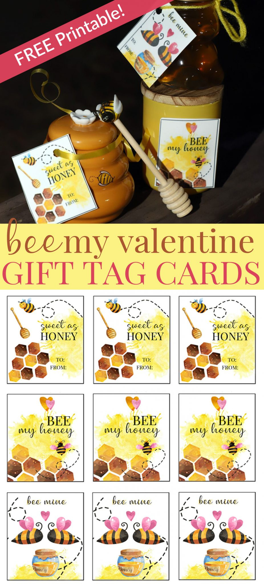 Bee Mine Printable Valentine Gift Tag Cards - For The Love Of Food with regard to FREE Printable Bee Gift Tags