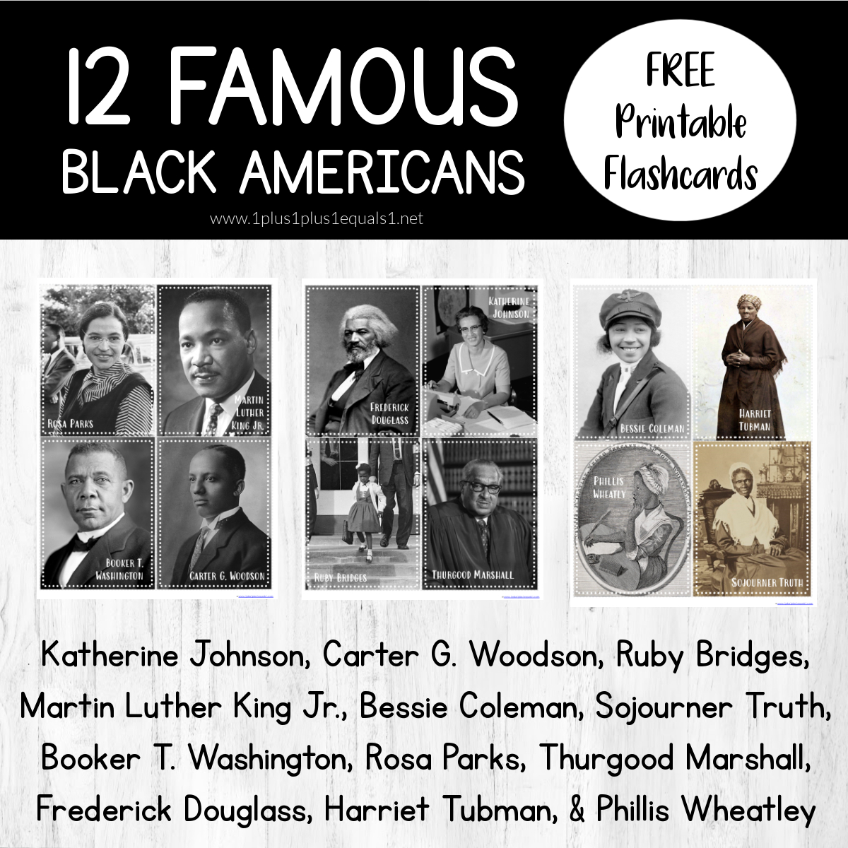 Black History Flashcards - 1+1+1=1 in FREE Printable Black History Flashcards