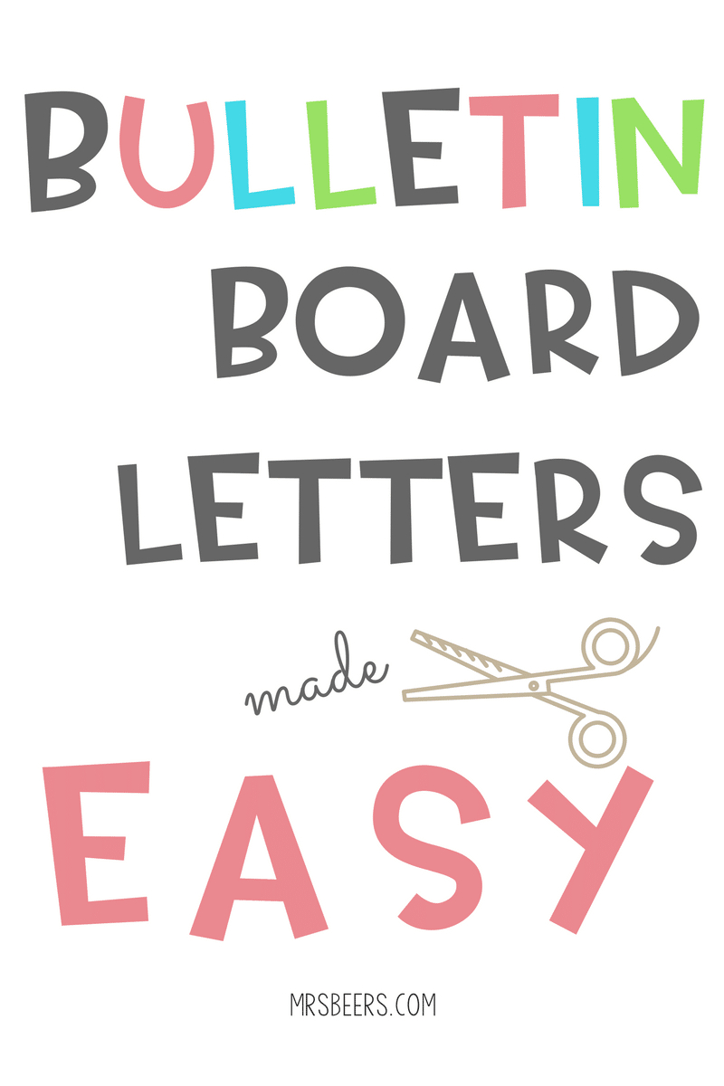 Bulletin Board Letters Made Easy (Simple Steps) throughout FREE Printable Bulletin Board Letters Printable