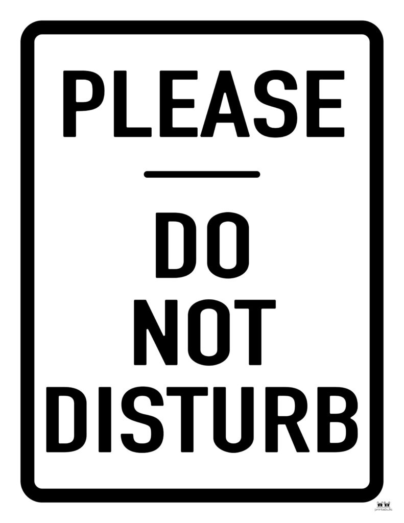 Do Not Disturb Signs - 25 Free Printables | Printabulls with regard to Free Printable Bedroom Door Signs