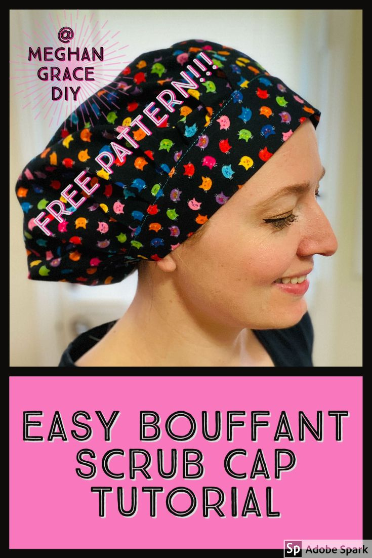 Easy Bouffant Scrub Cap Tutorial With Free Pattern pertaining to FREE Printable Bouffant Scrub Cap Pattern