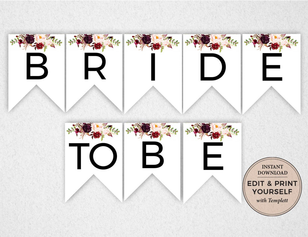 Floral Bride To Be Banner: Editable Bridal Shower Decor (Instant Download) - Etsy Uk with regard to FREE Printable Bridal Shower Banner