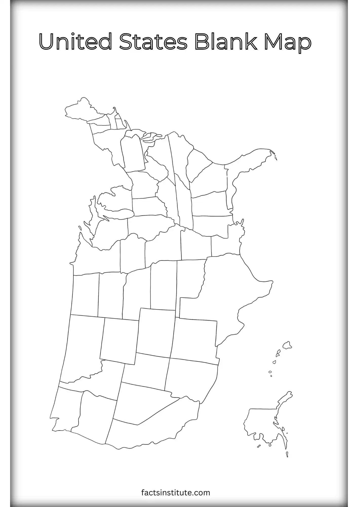 Free Blank Us Map Printable (&amp;amp; Other Goodies) - The Facts Institute intended for Free Printable Black And White Map Of The United States