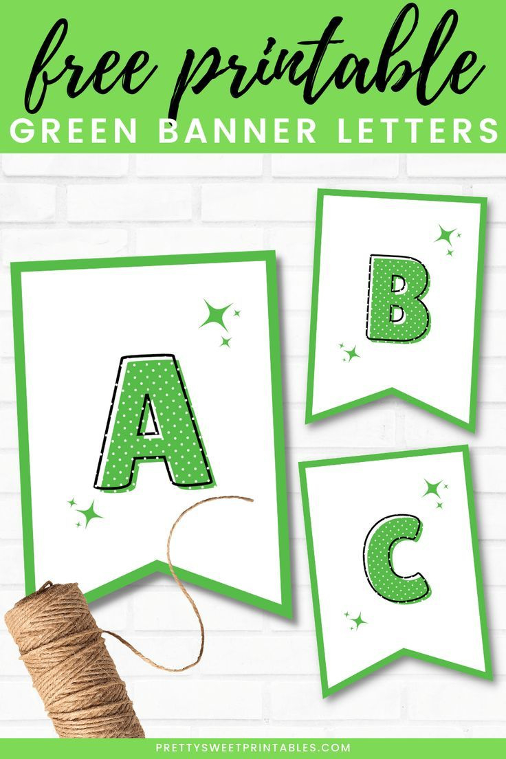 Free Printable Banner Letters Green with Free Printable Banner Letters Green