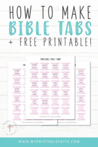 Free Printable Bible Tabs (With Instructions) - My Printable Faith pertaining to Free Printable Bible Tab Placement Guide