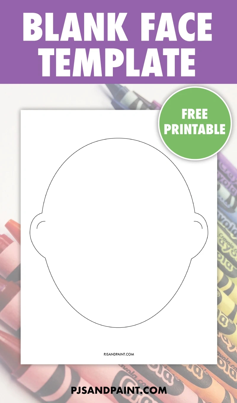 Free Printable Blank Face Template - Pjs And Paint regarding FREE Printable Blank Face Template