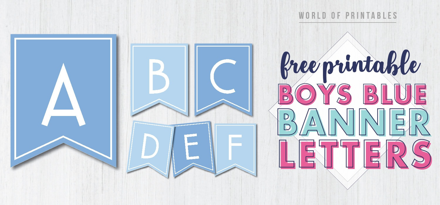 Free Printable Boys Blue Banner Letters - World Of Printables in FREE Printable Banner Letters Blue
