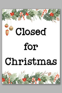 Free Printable Closed For Christmas Sign Template Set pertaining to FREE Printable Blank Closed For Christmas Sign