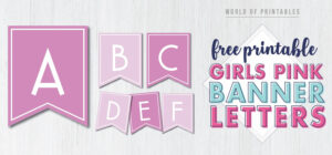 Free Printable Girls Pink Banner Letters - World Of Printables pertaining to Free Printable Banner Letters Pink