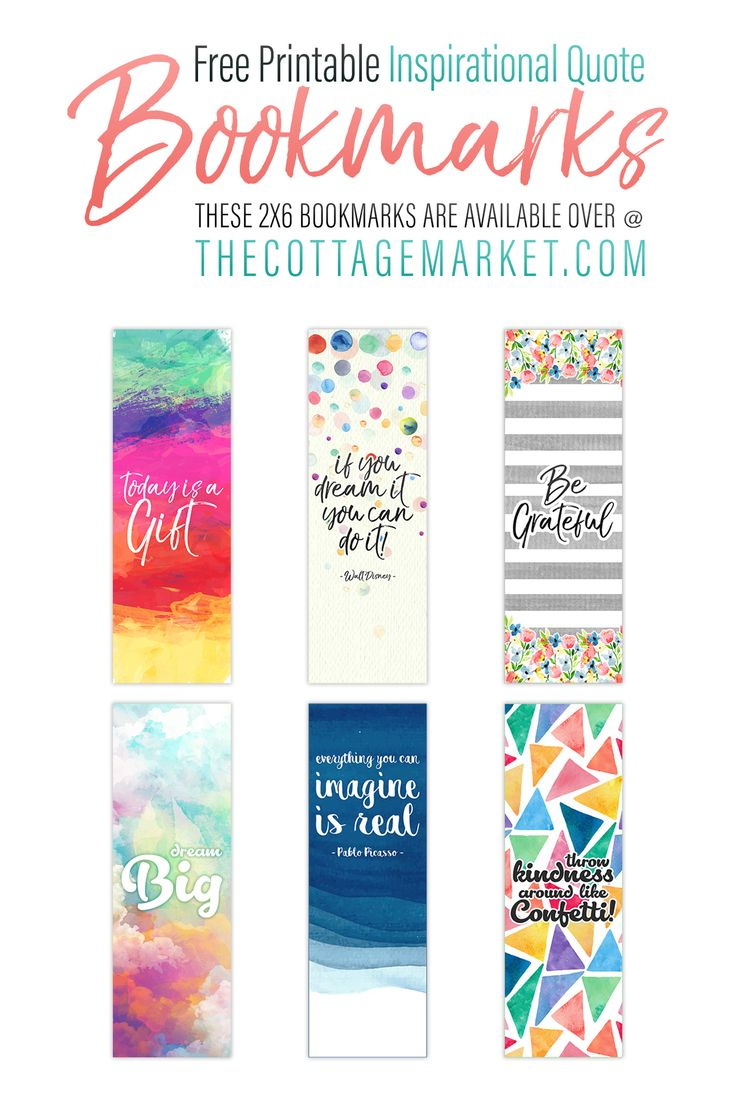 Free Printable Inspirational Quote Bookmarks - The Cottage Market with FREE Printable Bookmarks with Inspirational Quotes