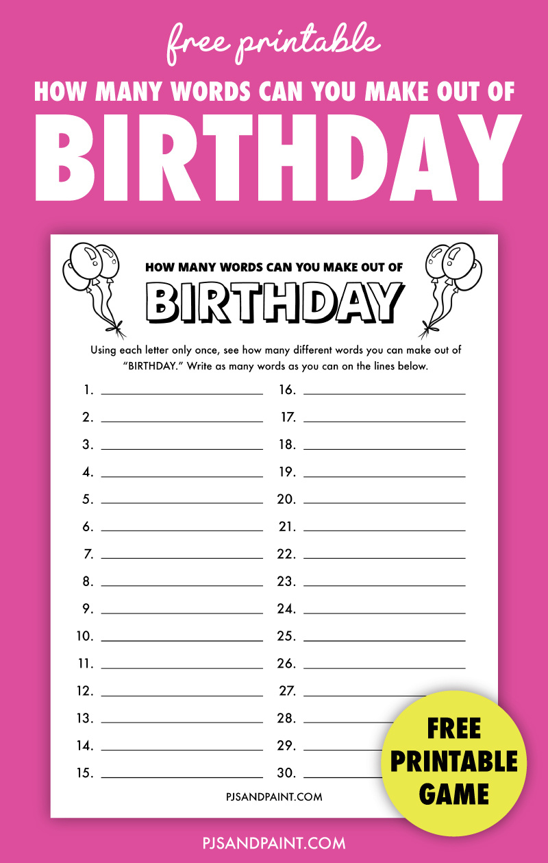 How Many Words Can You Make Out Of Birthday | Free Printable Game inside FREE Printable Birthday Party Games For Seniors