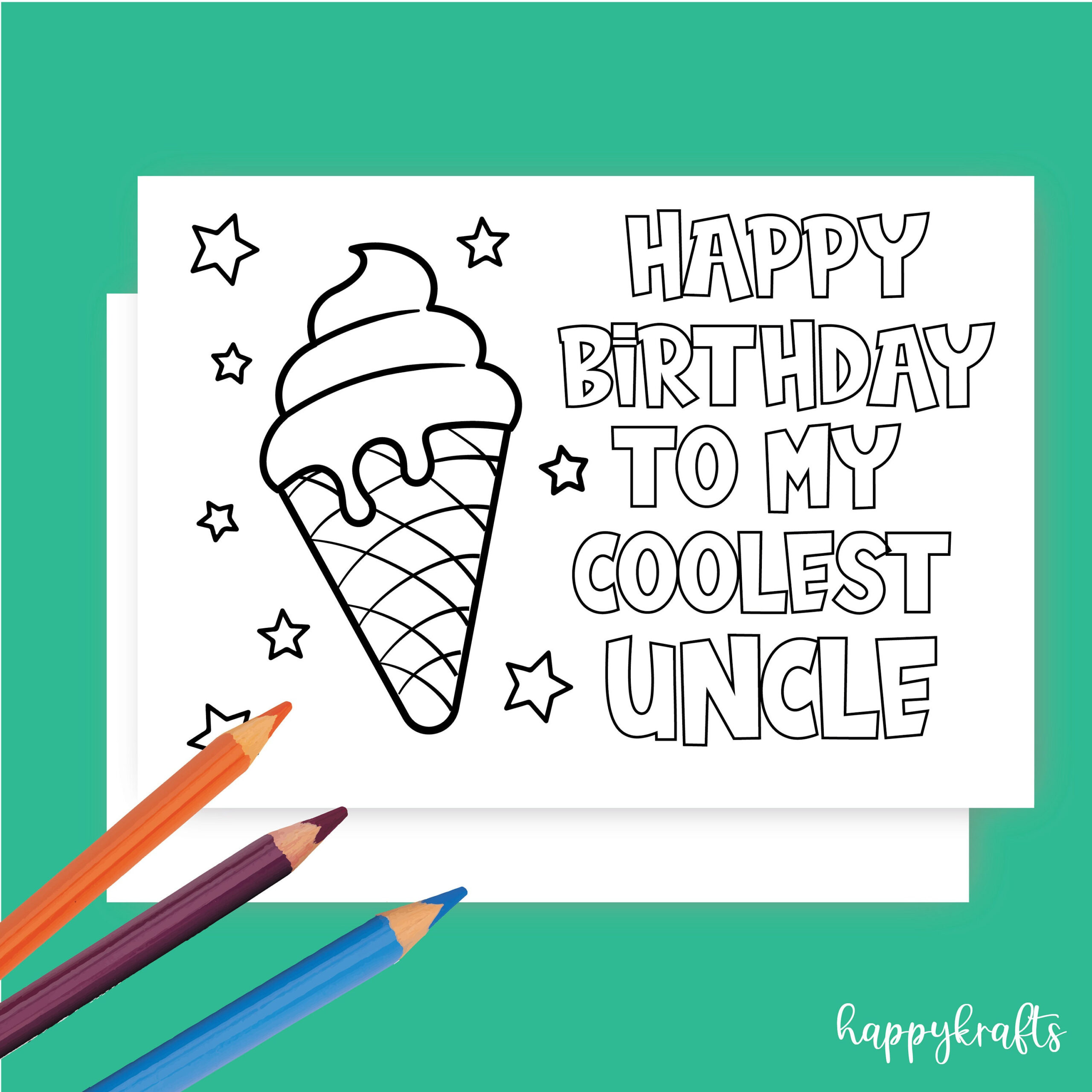 Instant Download Coloring Greeting Card Happy Birthday Card For with Free Printable Birthday Cards For Uncle