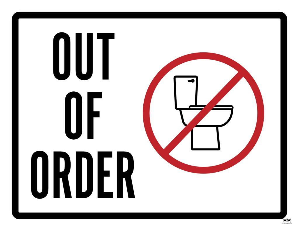 Out Of Order Signs - 25 Free Printable Signs | Printabulls pertaining to Free Printable Bathroom Out Of Order Sign