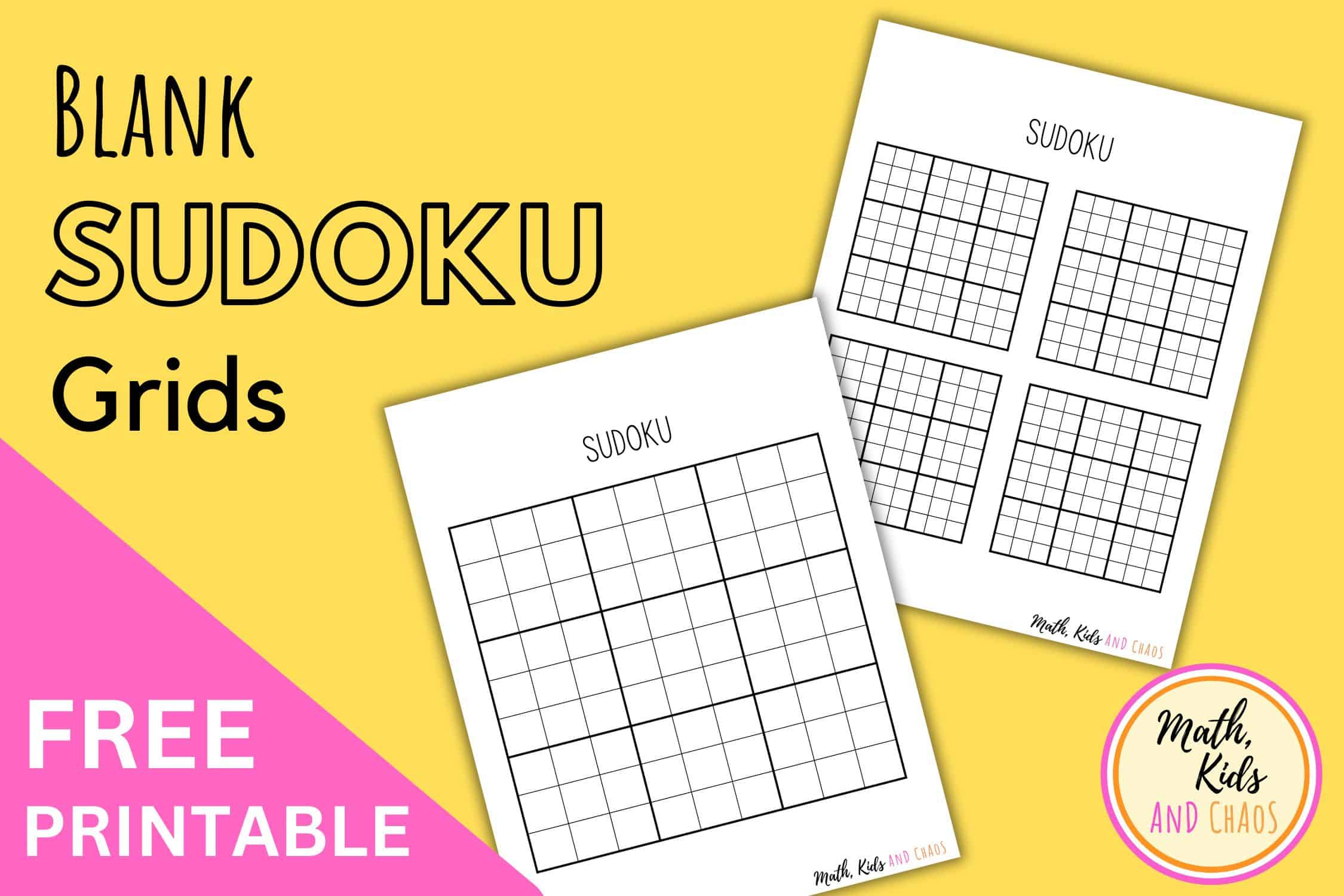 Printable Blank Sudoku Grids (Free To Download) - Math, Kids And Chaos throughout FREE Printable Blank Sudoku Sheets
