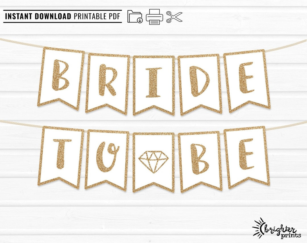 Printable Bride To Be Banner Instant Download - Diy Download inside Free Printable Bridal Shower Banner