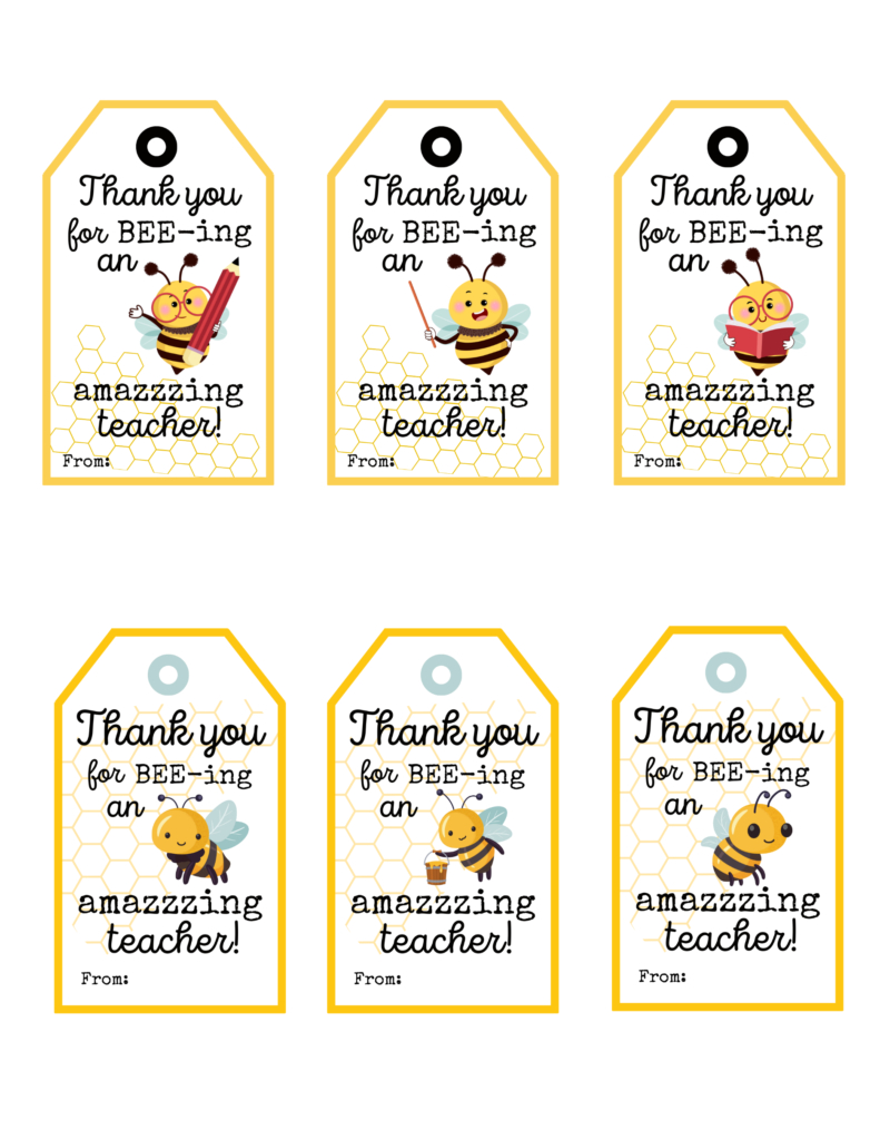 Thank You For Bee-Ing An Amazing Teacher Free Printable Gift Tags with regard to Free Printable Bee Gift Tags